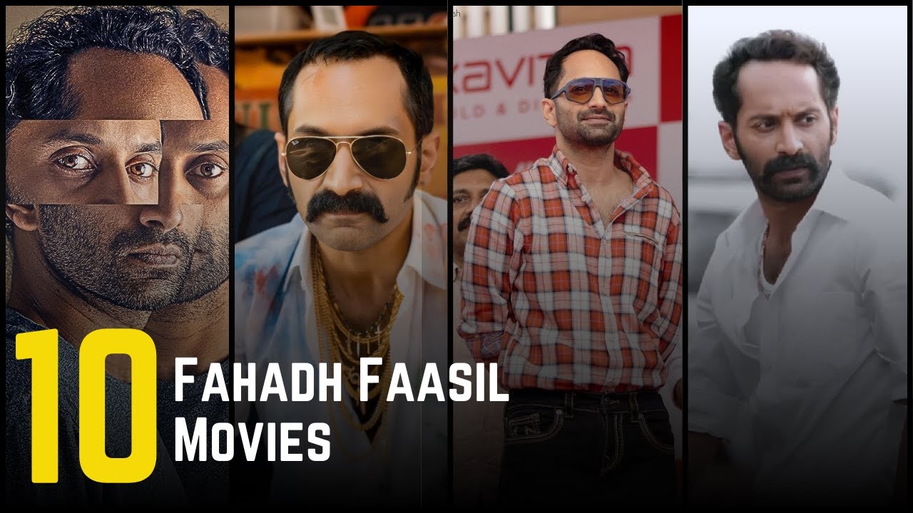 10-best-fahadh-faasil-movies-you-can-t-miss-thecinemachatter-youtube
