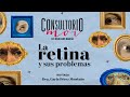 #Consultoriomoi: retina y sus problemas