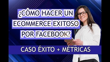 CURSO GRATIS ECOMMERCE parte 3: Cómo vendi 4K en una semana en FACEBOOK [CASO ÉXITO REAL]