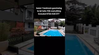 #karenproperties #realestate karen 1 bedroom guestwing to let
