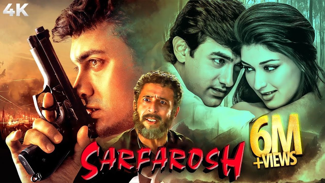 Sarfarosh 1999 Full Movie 4K  Aamir Khan  Naseeruddin Shah  Sonali Bendre  Full Hindi Movie