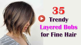 Creating Texture: 35 Trendy Layered Bobs for Fine Hair