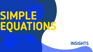 How To Solve Simple Equations