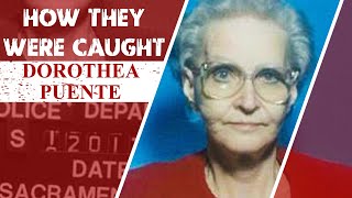 How They Were Caught: Dorothea Puente