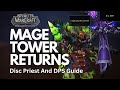 Feltotem's Fall Dragonflight Mage Tower Guide Disc Priest And DPS | ReptilioPlays World Of Warcraft