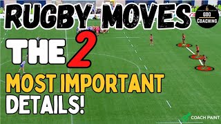 Rugby Moves: The 2 MOST IMPORTANT Details! | Rugby Analysis | GDD Coaching