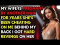 My Wife Is Pregnant By Another Man She Cheated On Me For Years I Got Revenge Story Audio Book