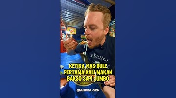 Ketika mas bule pertama kali makan bakso sapi jumbo #shorts