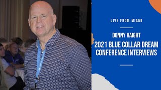 Brian Hess Interview with Donny Haight 2021 Blue Collar Dream Conference