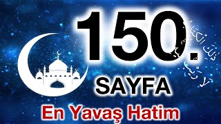 Kuran 150. sayfa / Araf Suresi 1. sayfa / yavaş okuyuş 8. cüz 150. sayfa / ok takipli 150. sayfa