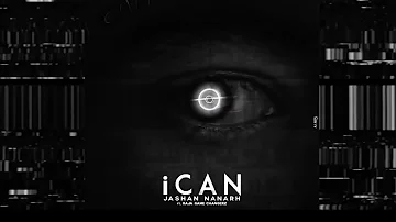 i Can - Jashan Nanarh (Lyrical Video)