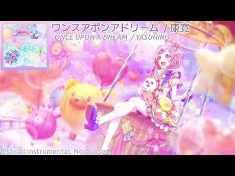 【inst】 ワンスアポンアドリーム (Once Upon a Dream) by 康寛 ✧ FULL