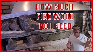 How much firewood do I need or how much did I use TIPS