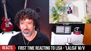 FIRST TIME REACTING TO LISA - &#39;LALISA&#39; M/V by Marcelo Mendes