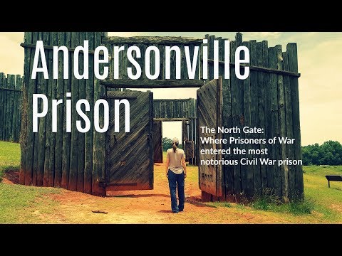 Andersonville Prison: American Prisoners of War