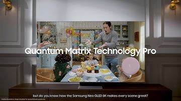 Neo QLED 8K: Quantum Matrix Technology Pro | Samsung