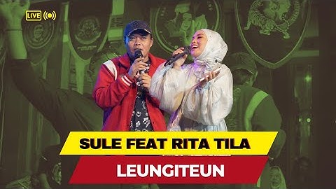 SULE ft RITA TILA - KURING LEUNGITEUN
