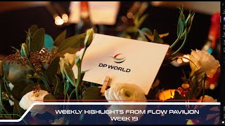 DP World At Expo | Week 19 Highlights