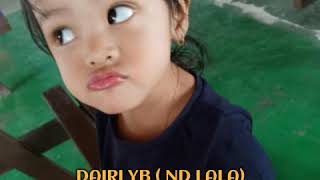 Dairi YB ( ND Lala)  with lirik