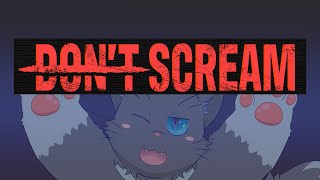 【DON’T SCREAM】叫んだら即終了?!ホラーゲーム【ユル・バウム】