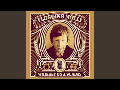 Drunken Lullabies - Flogging Molly