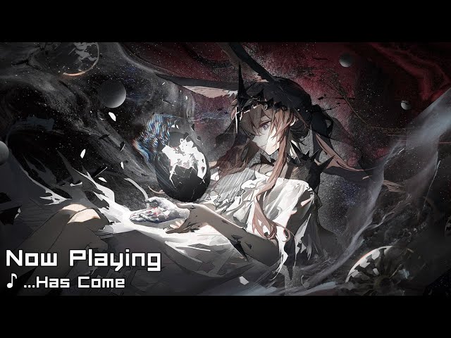 Soundtrack」ARKNIGHTS - Has Come「