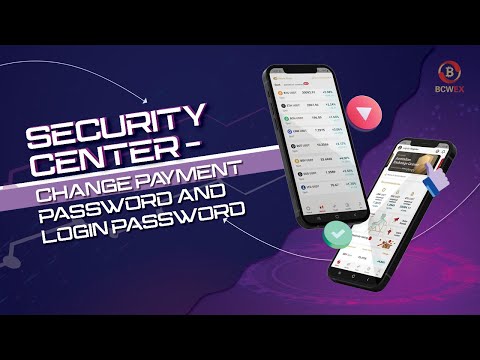 BCWEX App Tutorial｜Change Payment Password and Login Password