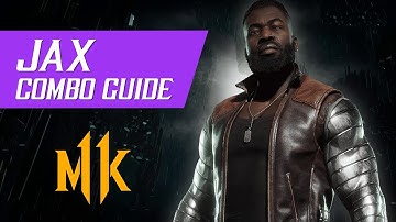 Jax Combo Guide (Tournament/Ranked) – Mortal Kombat 11