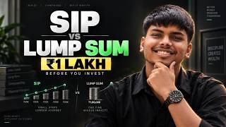 SIP vs Lump Sum: Don’t Invest Your ₹1 Lakh Before Watching This