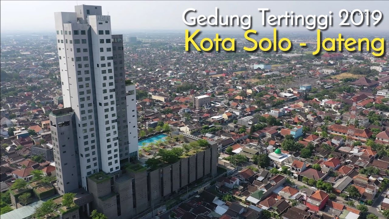 Gedung Tertinggi di Kota  Solo  dan Jawa  Tengah  2021 Hotel 
