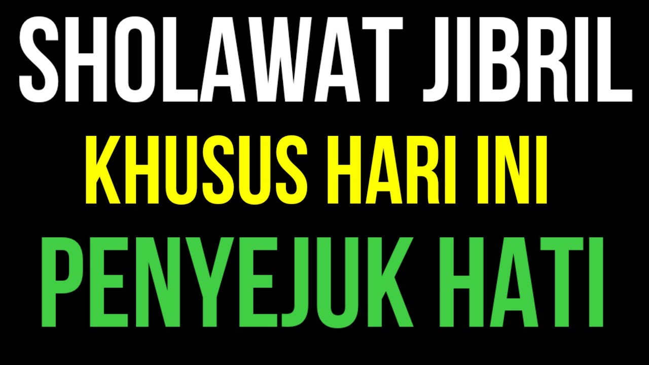 sholawat Nabi hari ini Pembuka Kunci Pinntu rezeki| sholawat nabi menyentuh hati terbaru