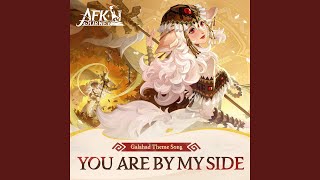 You Are By My Side (feat. Moana Avvenenti) [Galahad Theme Song]