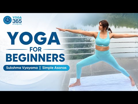Yoga for Beginners | Sukshma Vyayama & Simple Yoga Asanas for Beginners | Yoga for healthy joints