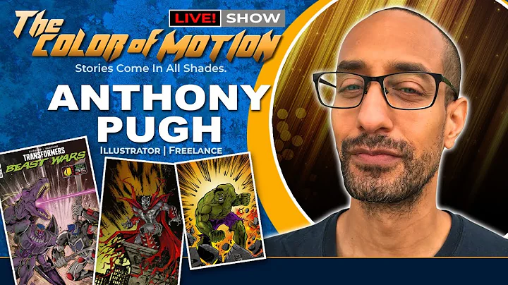 Eps. 82 - The Color of Motion - Anthony Pugh | Ill...