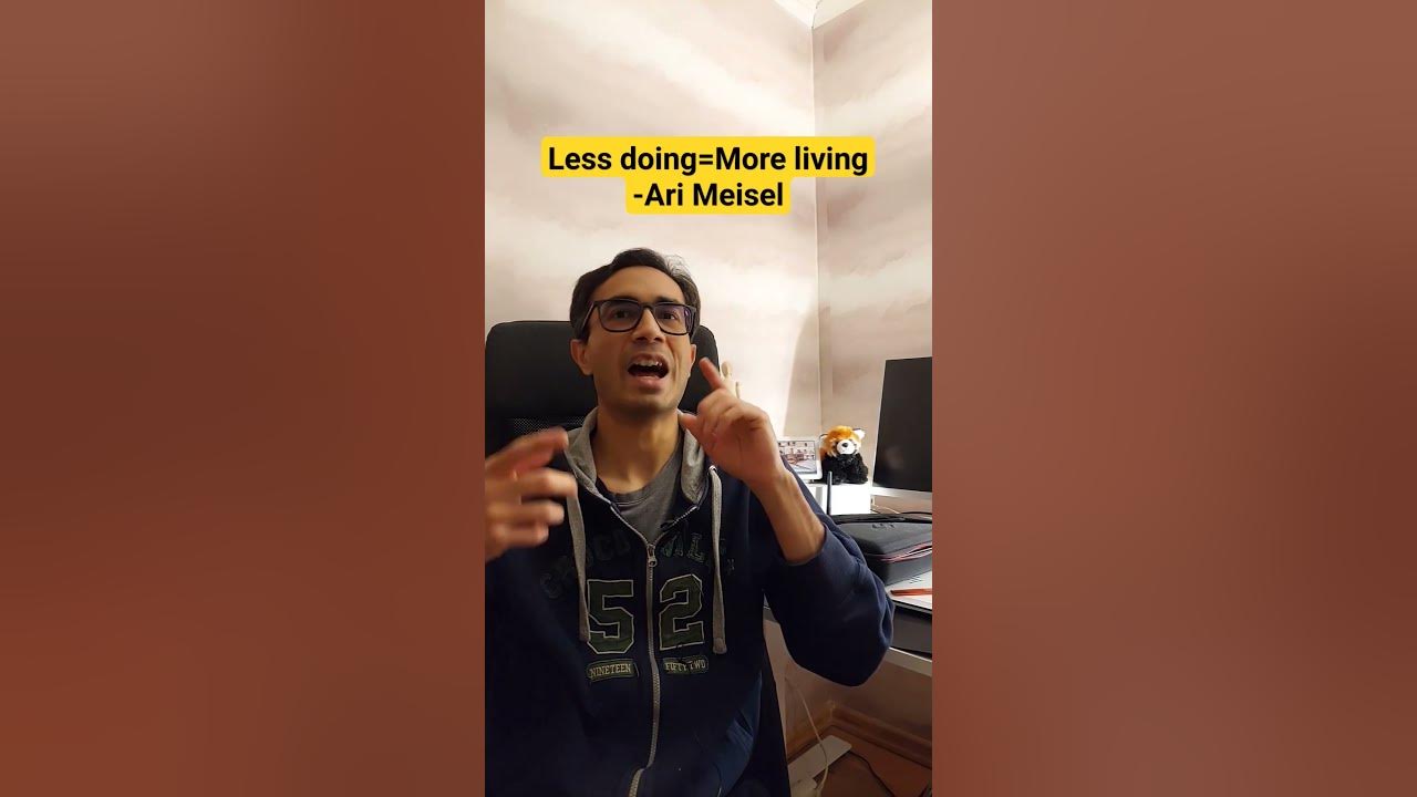 Less Doing More Living By Ari Meisel bookreview YouTube less-doing-more-living-by-ari-meisel-bookreview-youtube