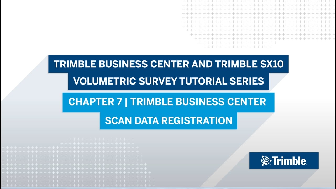 Trimble SX10 and TBC for Volumetric Surveys - Chapter 7