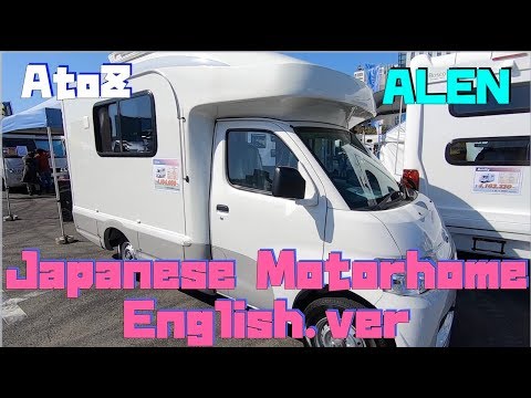 【Japanese Motorhome English.ver】”ALLEN” AtoZ