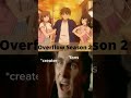 overflow season 2//#shorts #anime #animeedit #funny
