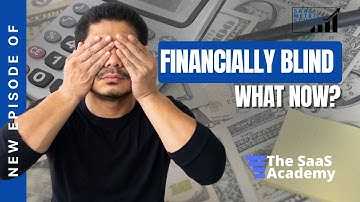 I’m Running Financially Blind and I Don’t Know What to Do | SaaS Metrics School | SaaS Finance