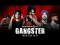 Goat  gangster mashup  sidhu moosewala shubh ap dhillon diljit dosanjh  naresh parmar