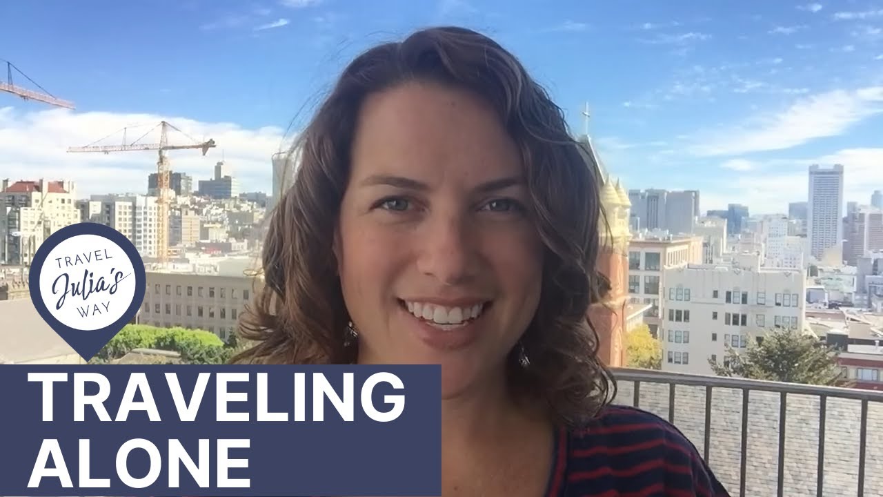 Travel Tip: Travel Solo! - YouTube