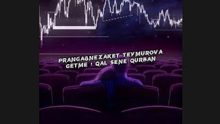 Pranga & Nezaket Teymurova - Qal sene qurban #mix (prod:beatszm) Resimi