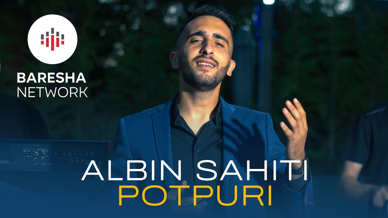 Albin Sahiti - POTPURI