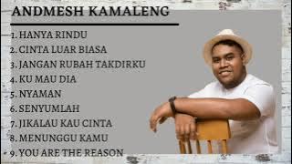 KUMPULAN LAGU TERBAIK ANDMESH KAMALENG