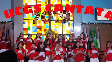 Just Love Ngayong Christmas | UCGS Chorale CANTATA 2019