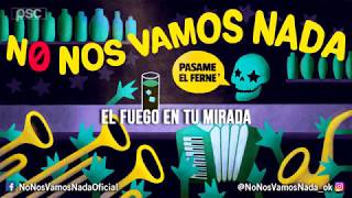 Video thumbnail of "No Nos Vamos Nada - Corazón"