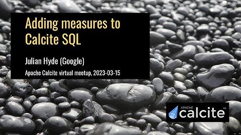 Adding measures to Calcite SQL