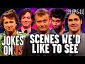 Scenes wed like to see series 9 episodes 611 mock the week  jokes on us