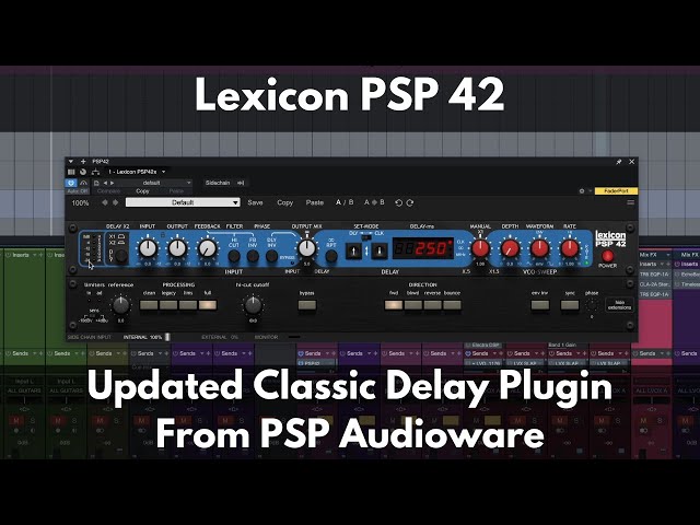 Lexicon PSP 42 | Updated Classic Delay Plugin from PSP Audioware | Features and Sounds class=