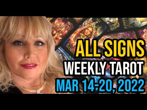 Weekly Tarot Card Reading Mar 14-20, 2022 by Alison Prescott All Signs #tarot #horoscope #zodiac